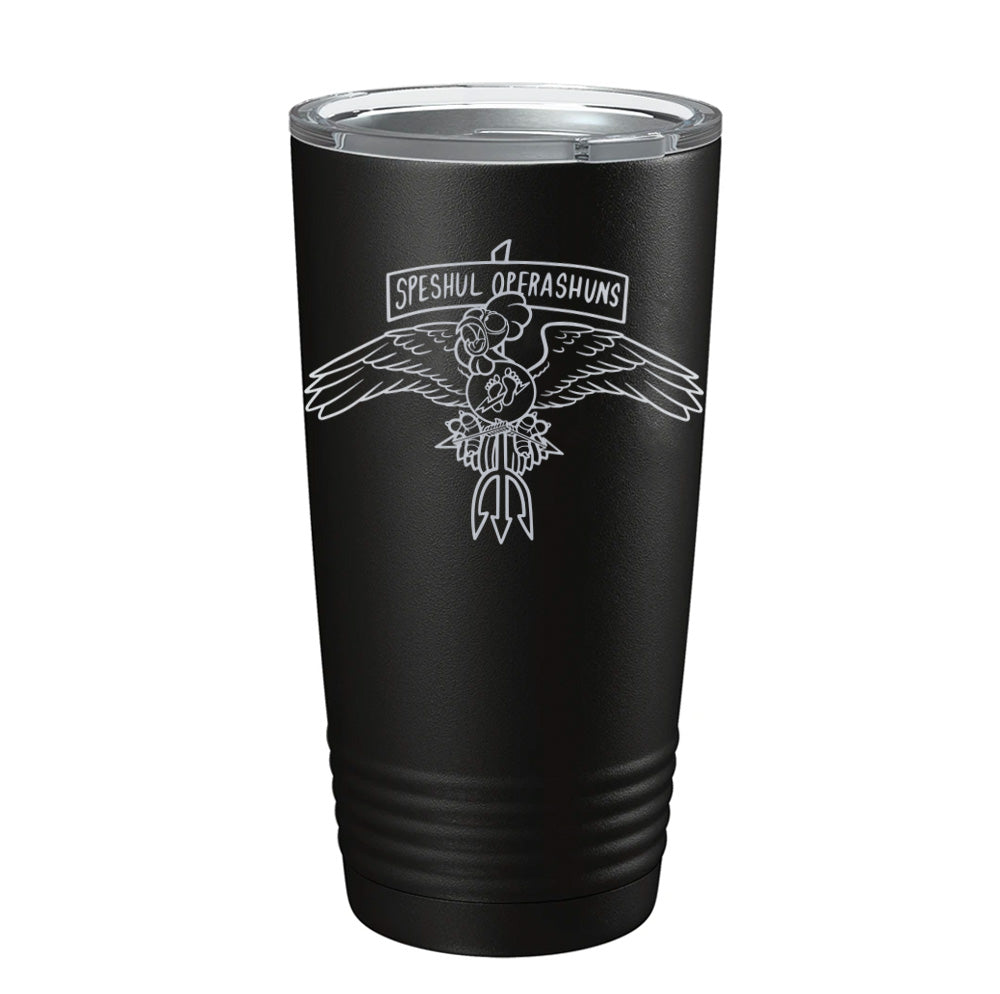 Speshul Operashuns Laser Tumbler
